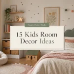 15 DIY Kids Room Decor Ideas That Look Expensive for Almost Nothing