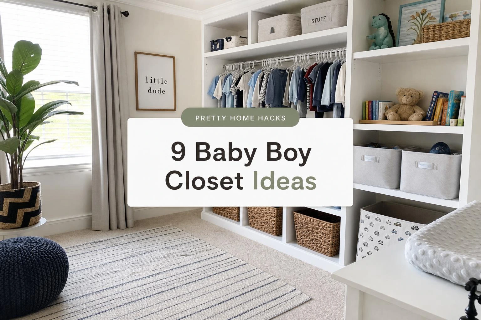 9 Baby Boy Closet Ideas That Keep Clothes, Toys, and Essentials Perfectly Organized