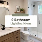 9 Bathroom Lighting Inspiration Ideas That Fixed a Boring Bathroom for Under $100