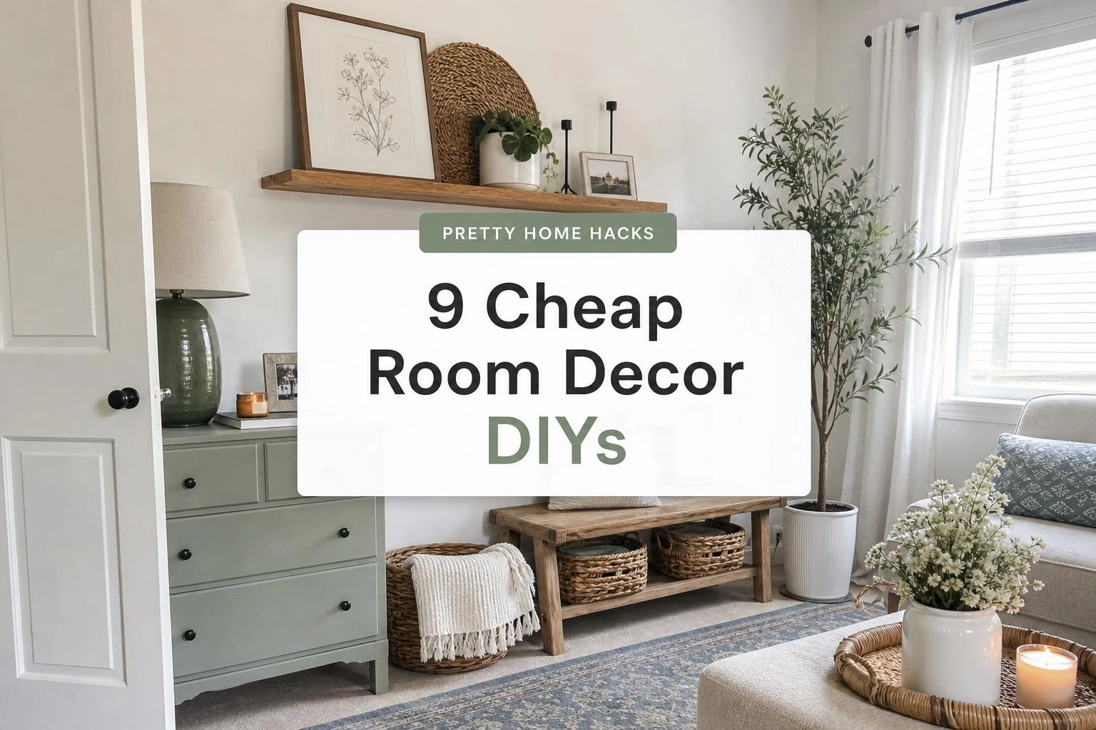 9 Cheap Room Decor DIY Ideas That Cost Under $99 and Look Like You Spent More