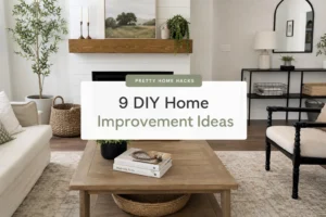 9 Easy DIY Home Improvement Ideas That Add Value Without a Major Renovation