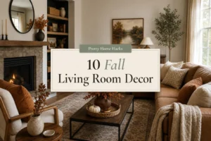 10 Fall Decor Ideas for Living Room You'll Want to Copy This Season
