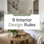 9 Interior Design Rules Most People Break Without Even Knowing It