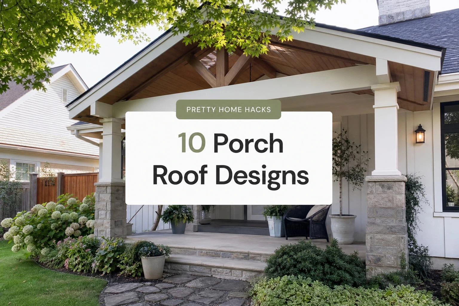 10 Porch Roof Design Ideas That Make Neighbors Stop and Actually Look Twice