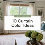 10 Curtain Color Ideas Most People Get Wrong and How to Finally Get It Right