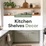 Kitchen Shelves Decor